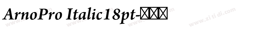 ArnoPro Italic18pt字体转换